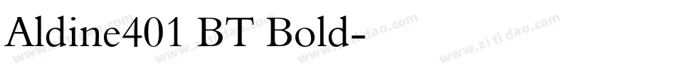 Aldine401 BT Bold字体转换